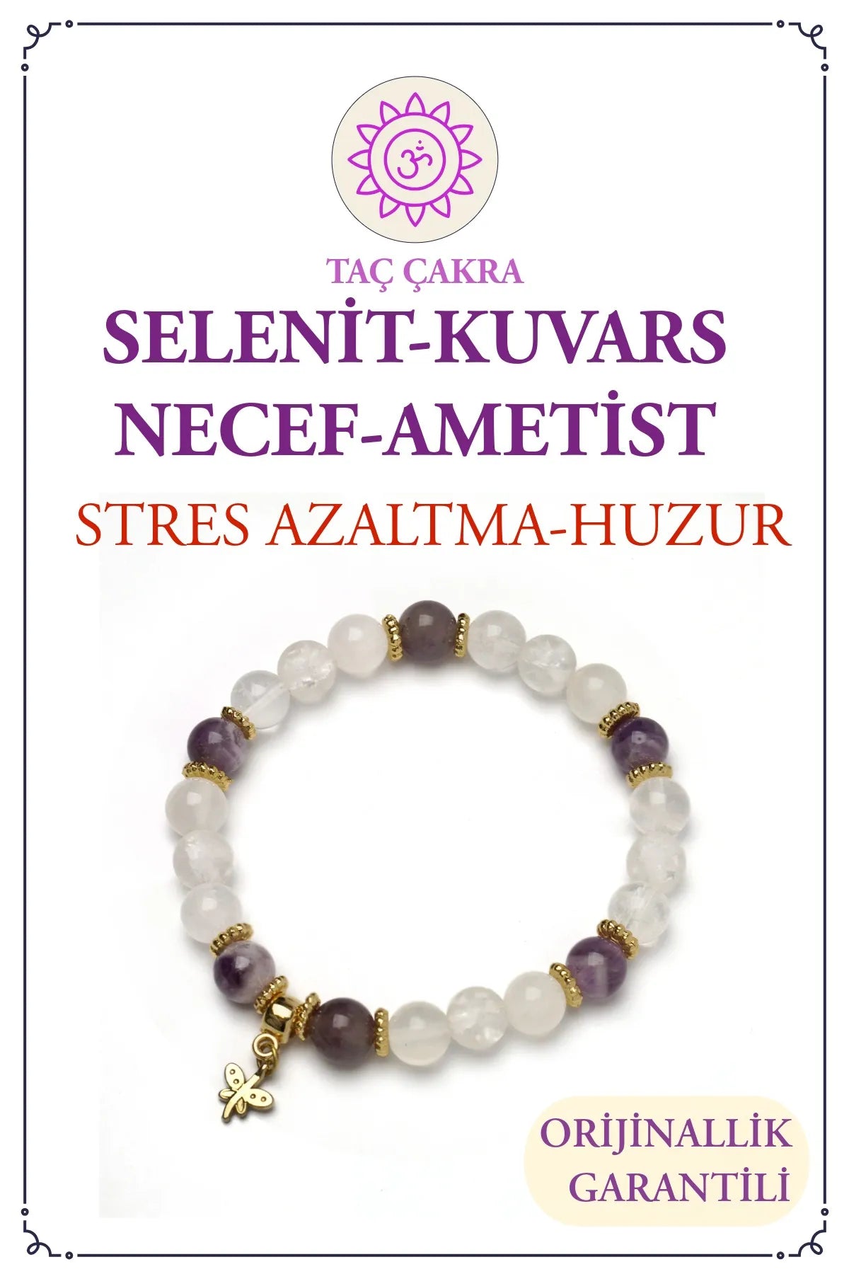 Taç Çakra – Selenit, Kristal Kuvars, Ametist, Necef Taşlı Doğal Taş Bileklik