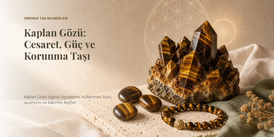 Kaplan Gözü Taşı Nedir? Faydaları, Anlamı ve Kullanımı