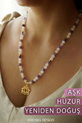 AŞK’I HUZUR – Lotus Çiçeği – Ametist – Pembe Kuvars Doğal Taş Kolye
