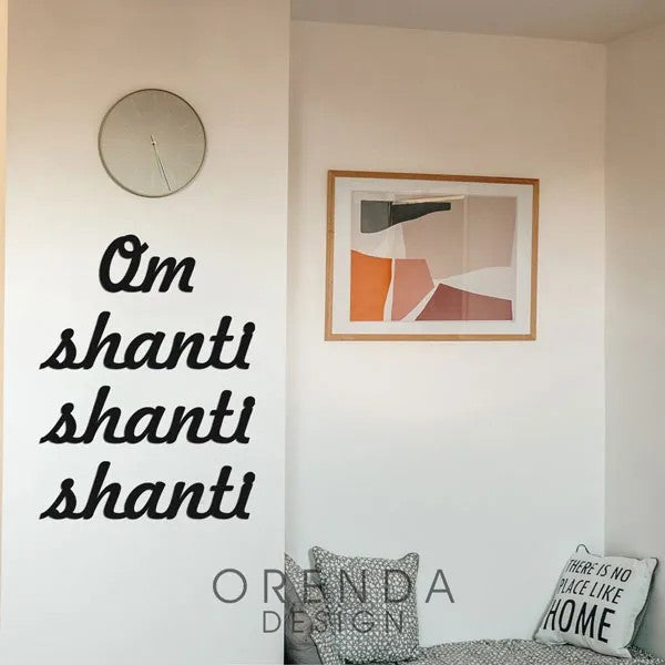 “Om Shanti Shanti Shanti” Wooden Wall Writing